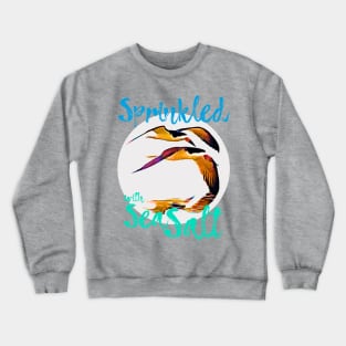 Black Skimmer - Sprinkled with Sea Salt Crewneck Sweatshirt